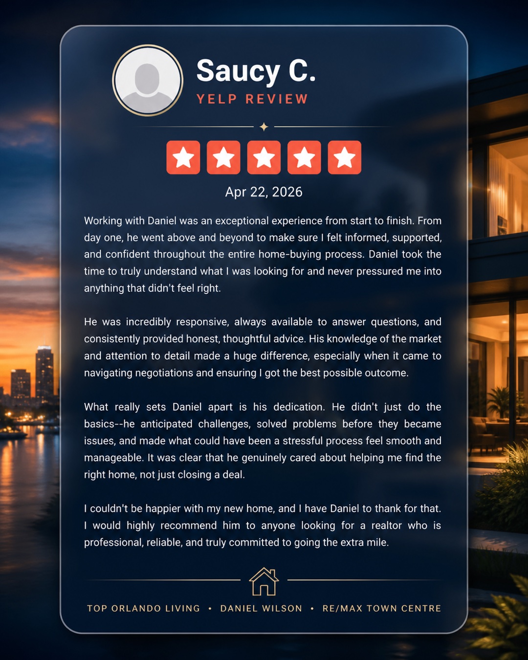 Five-star Yelp Review for Daniel Wilson | Orlando Real Estate | Luxury Orlando Homes for Sale | Daniel Wilson Remax Orlando Real Estate Expert Contact Orlando real estate experts – five-star Yelp review for Daniel Wilson from an Orlando home buyer